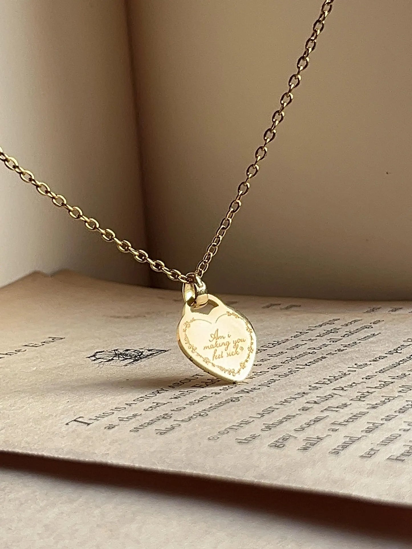 Am I Making You Feel Sick | Engraved Heart Pendant | Stainless Steel Necklace
