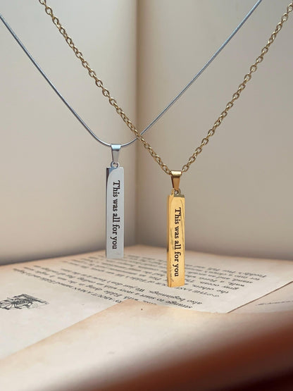 This Was All For You | Rectangle Engraved Pendant Necklace | Stainless Steel