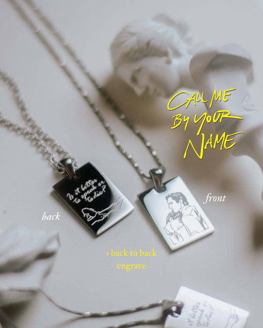 Call Me by Your Name Inspired Necklace: Engraved Stainless Steel Pendant