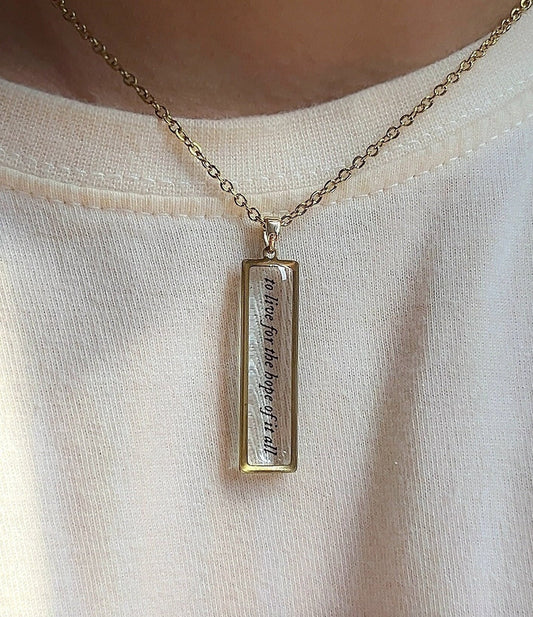 Live For The Hope Of It All - Inspired Necklace - Resin Necklace by Rosa Lia
